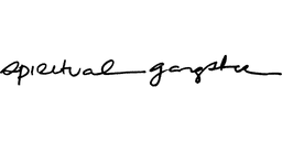 Spiritual Gangster